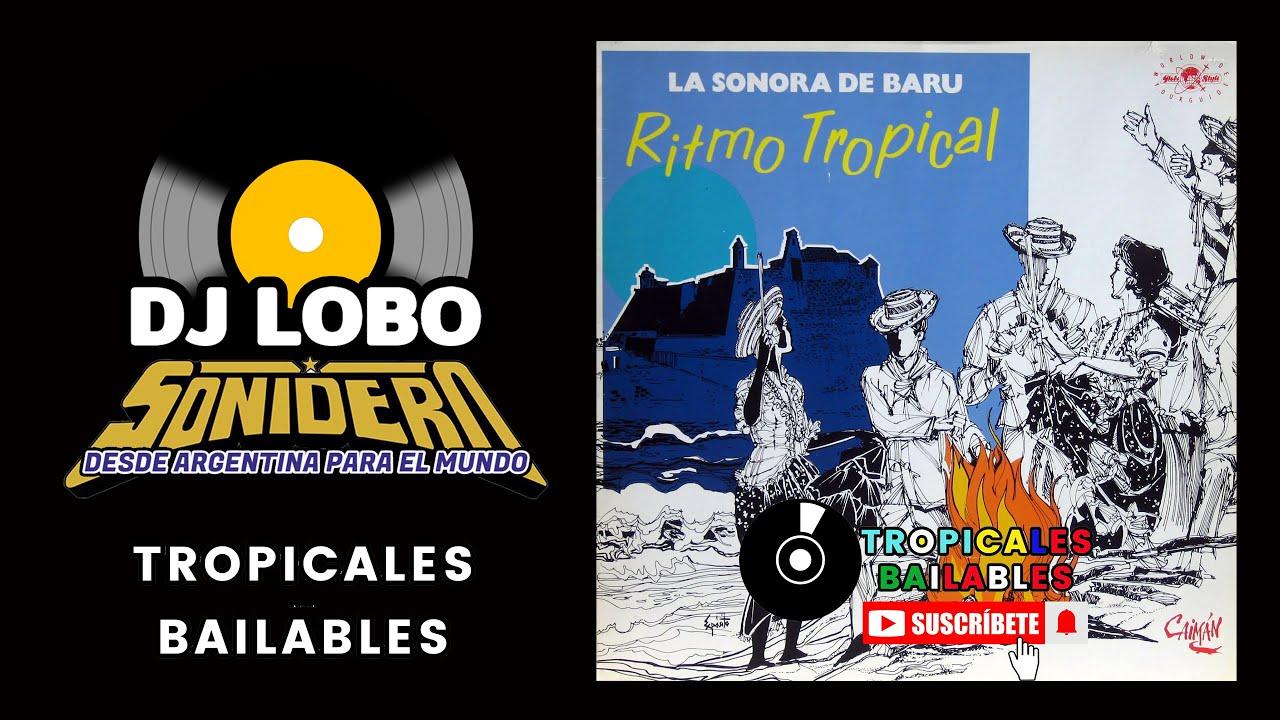 Ritmo Tropical - La Sonora de Baru