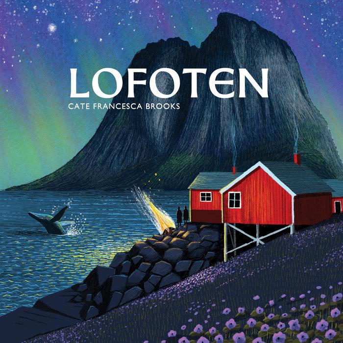 Lofoten - Cate Francesca Brooks