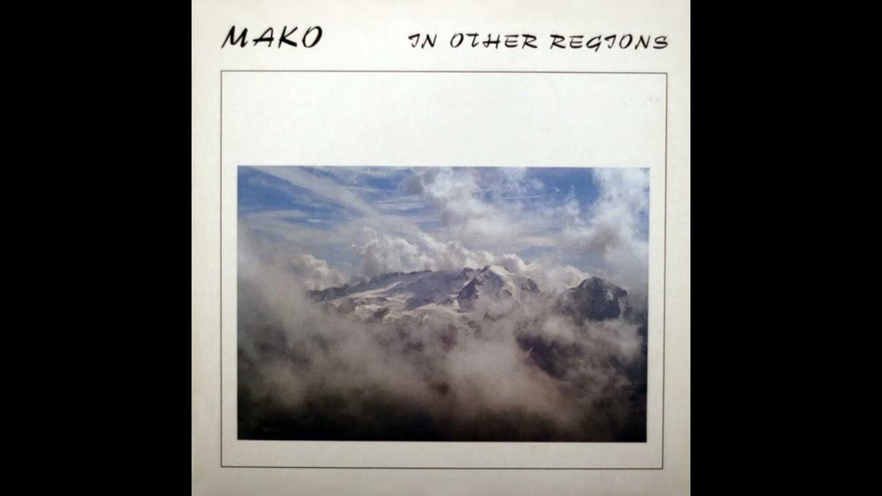 In Other Regions - Mako
