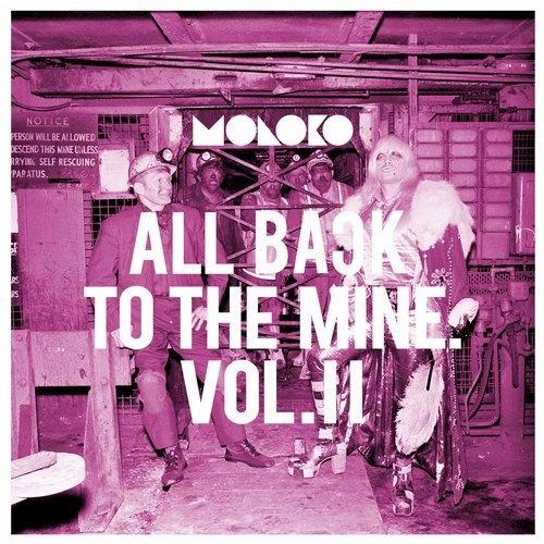 All Back to the Mine: Volume II - A Collection of Remixes - Moloko