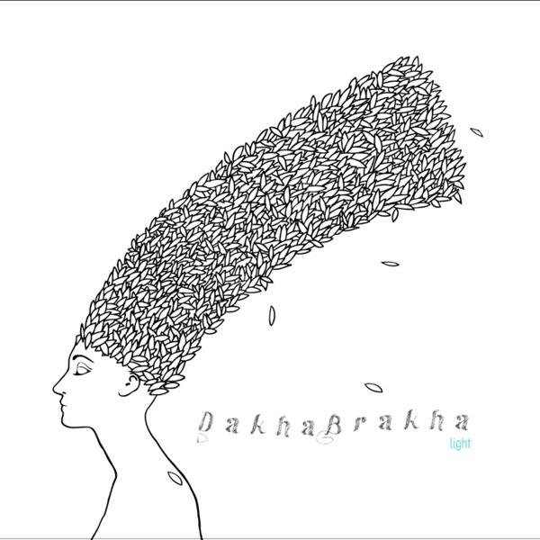 Light - DakhaBrakha