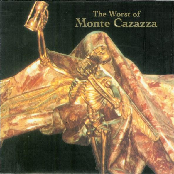 The Worst Of Monte Cazazza - The Atom Smashers