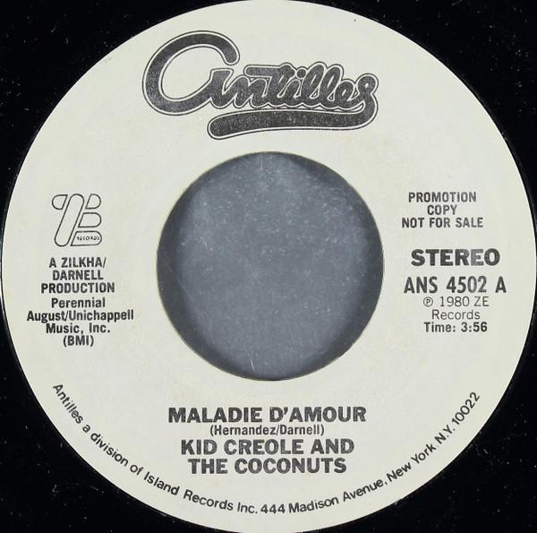 Maladie D'Amour / Adnaloy - Kid Creole And The Coconuts
