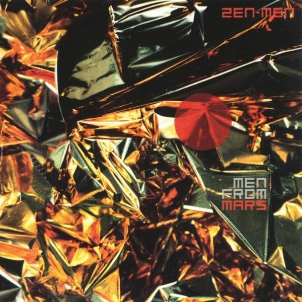 Men From Mars - Zen-Men