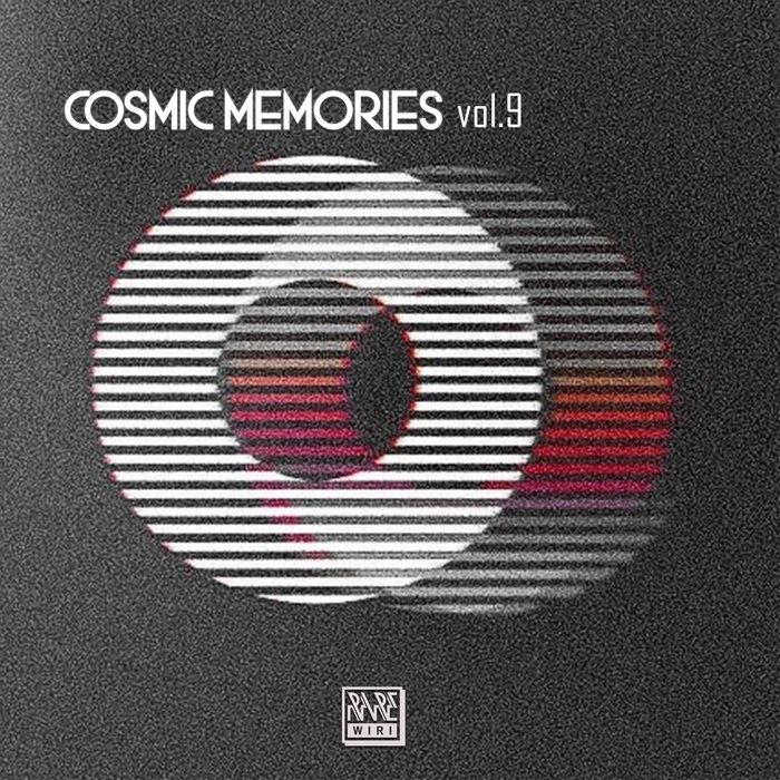 Cosmic Memories vol.9 - Manner Of Speaking