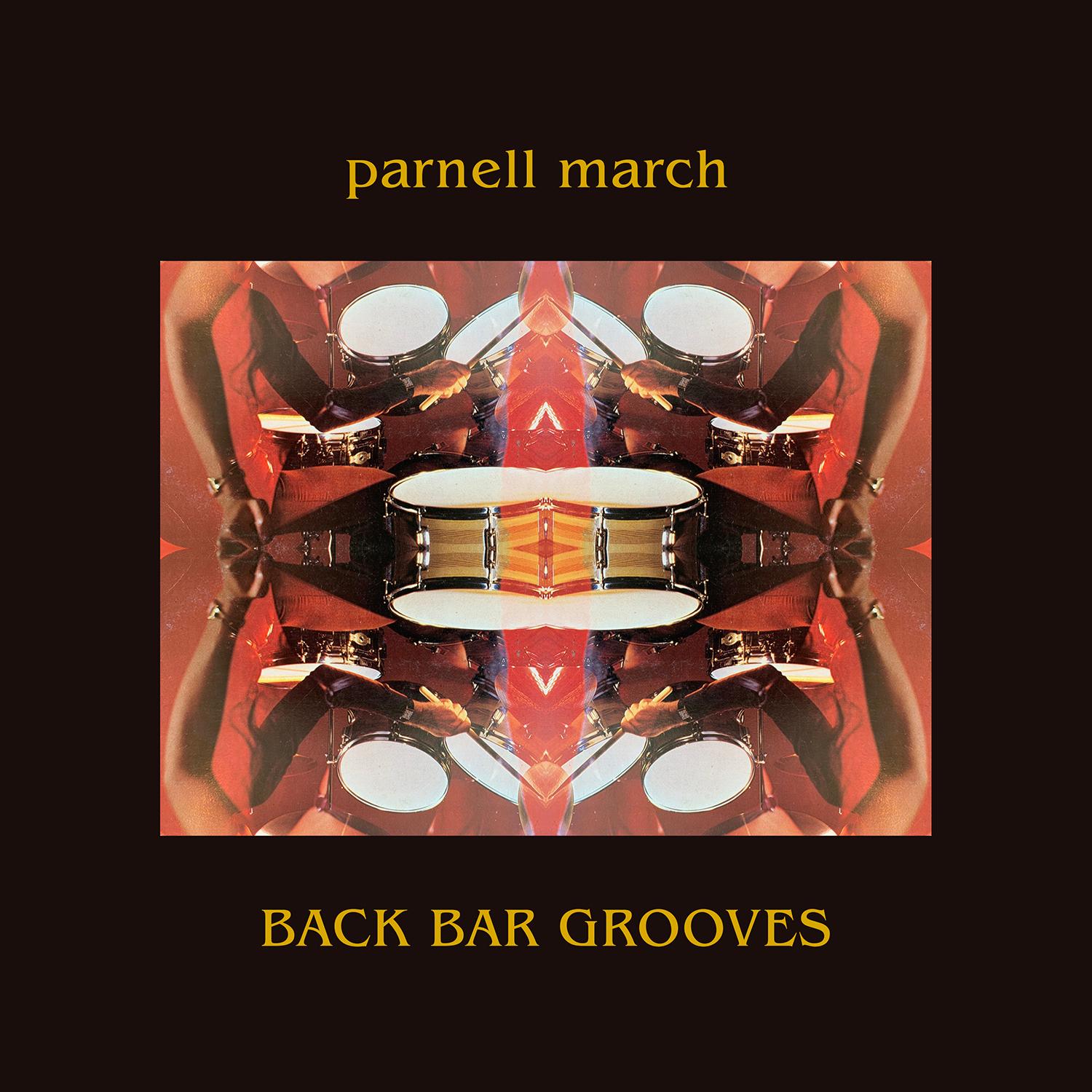 Back Bar Grooves EP - Parnell March