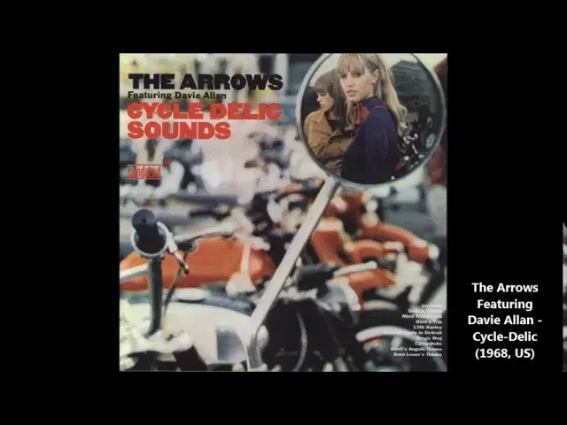 Cycle-Delic Sounds - Davie Allan & The Arrows