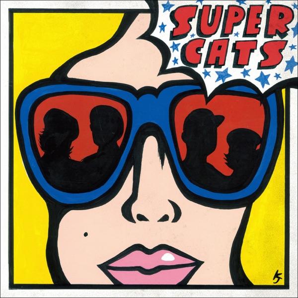  - SUPER CATS
