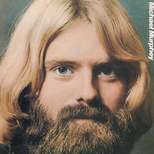 Michael Murphey - Michael Martin Murphey