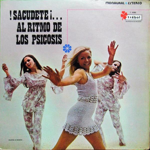  - Los Psicosis
