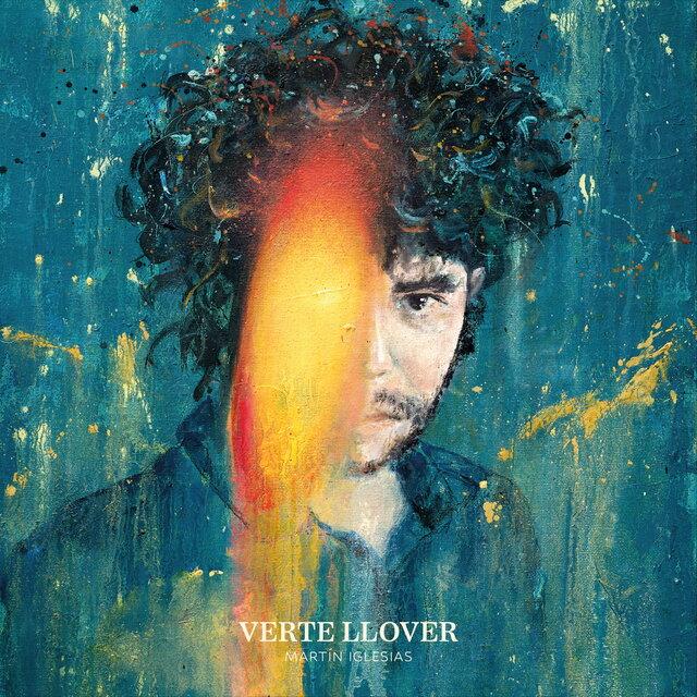 Verte Llover - Martín Iglesias