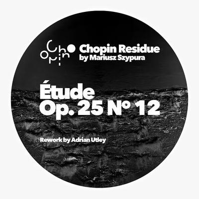 Chopin Residue - Mariusz Szypura