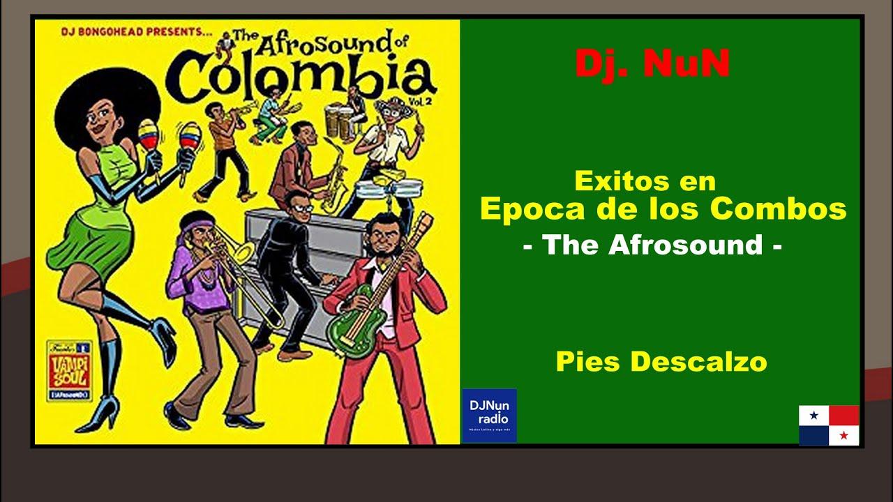Pie Descalzo / No Contabas Con MI Astucia - The Afrosound