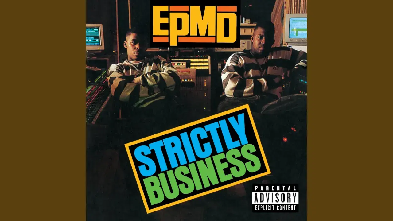 Strictly Business - EPMD