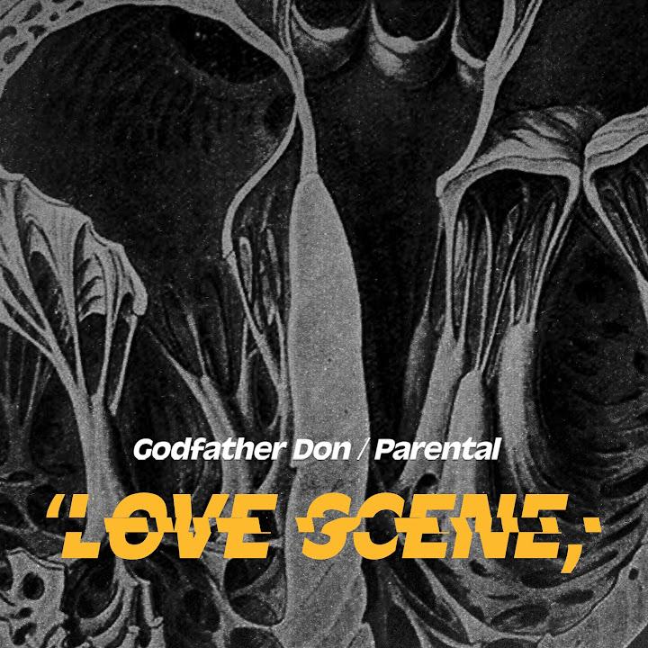 Love Scene - Godfather Don, Parental