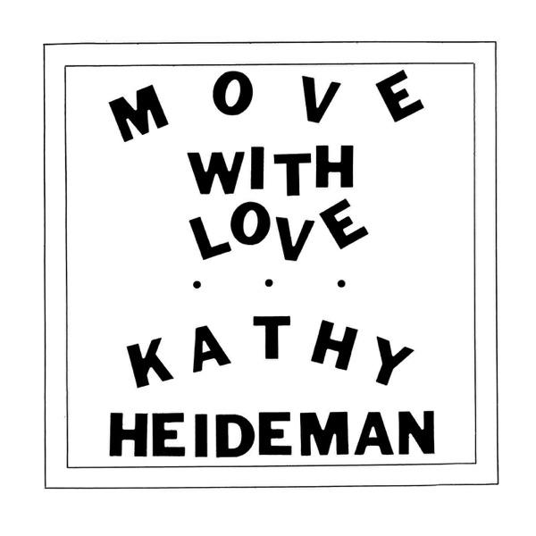  - Kathy Heideman