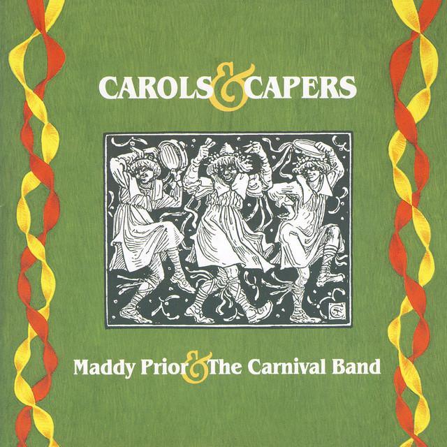 Carols and Capers - Maddy Prior & The Carnival Band