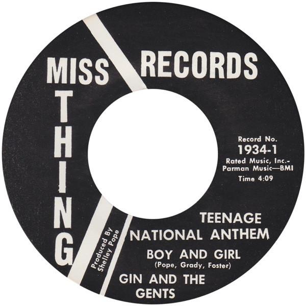 Teenage National Anthem Boy And Girl - Gin & The Gents