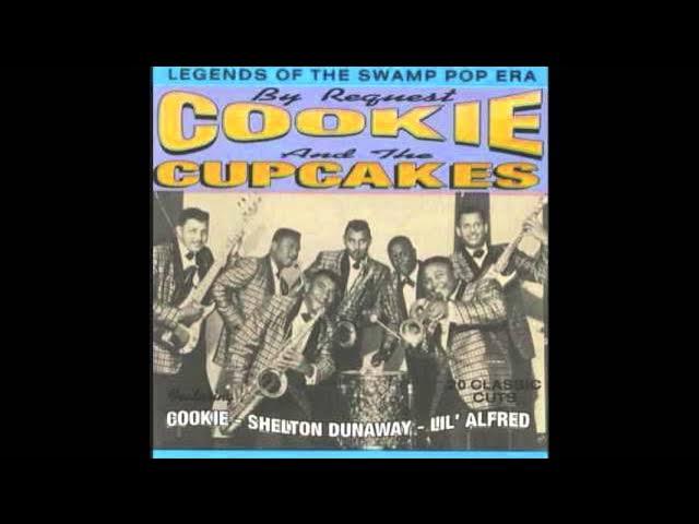 Kings of Swamp Pop - Cookie & the Cupcakes
