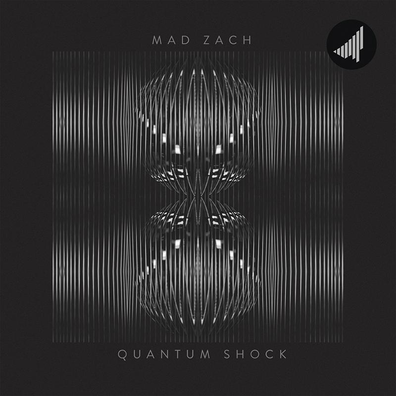 Quantum Shock - Mad Zach X G Jones
