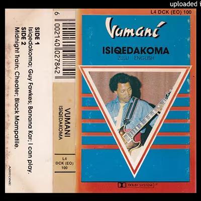 Isiqedakoma - Vumani Mthethwa
