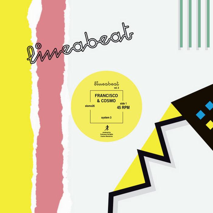 Lineabeat Volume Tre - Francisco & Cosmo