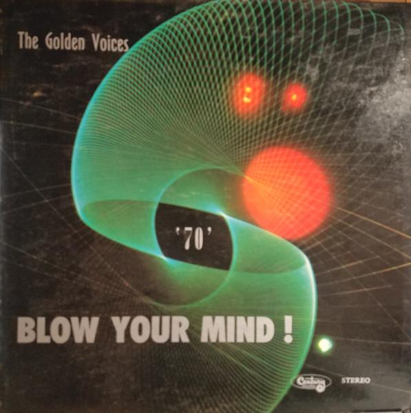 Blow Your Mind - The Golden Voices of Waco High School