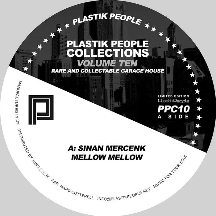 Plastik People Collections Volume Ten. Sinan Mercenk - Templeton Peck - Uschi Classen - Uschi Classen
