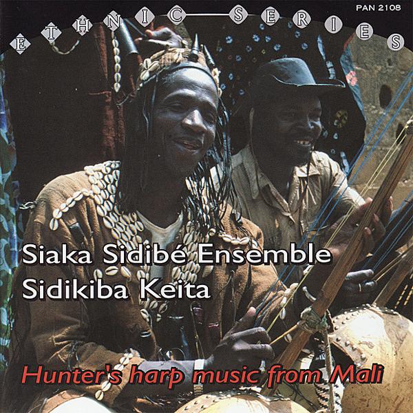Hunter's Harp Music From Mali - Siaka Sidibé Ensemble