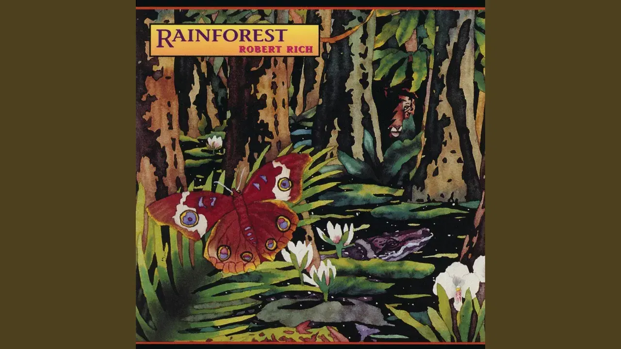Rainforest - Robert Rich