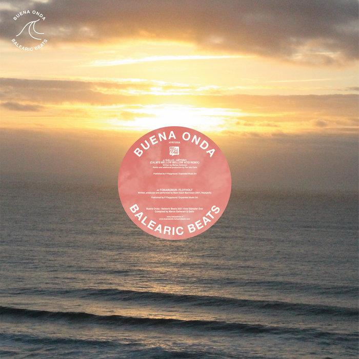 Buena Onda - Balearic Beats 2021 / Vinyl Sampler Due - Gallo