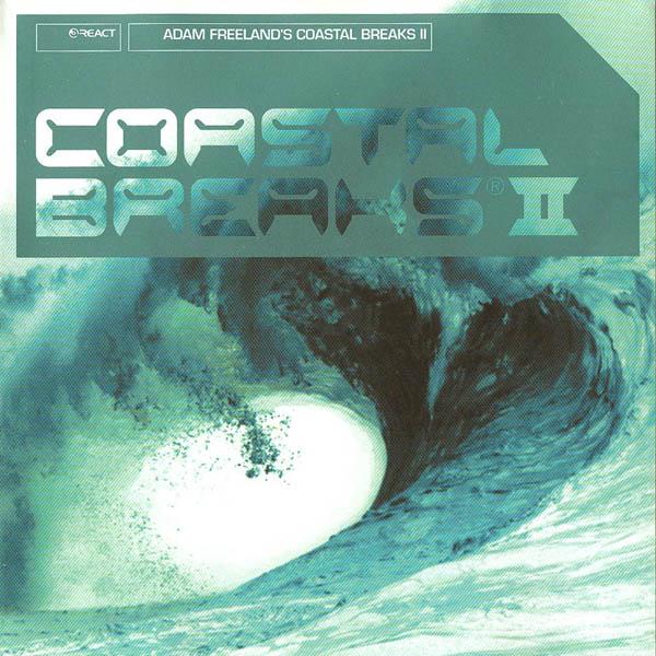 Adam Freeland - Coastal Breaks II [Unmixed] - Bushwacka!