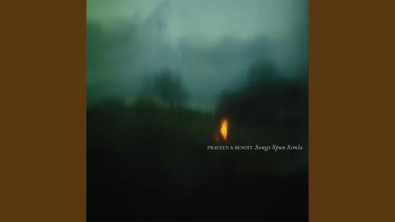 Songs Spun Simla EP - Praveen & Benoit