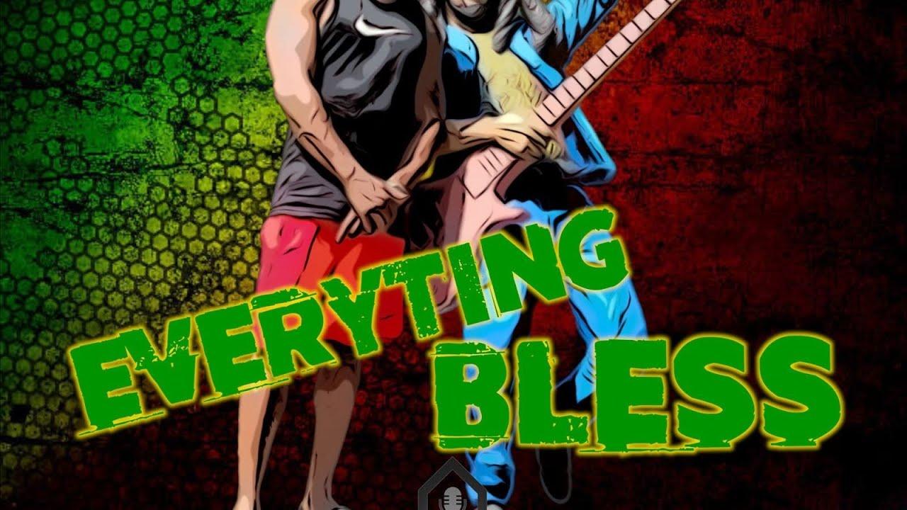 Everyting Bless - Single - Ras Demo