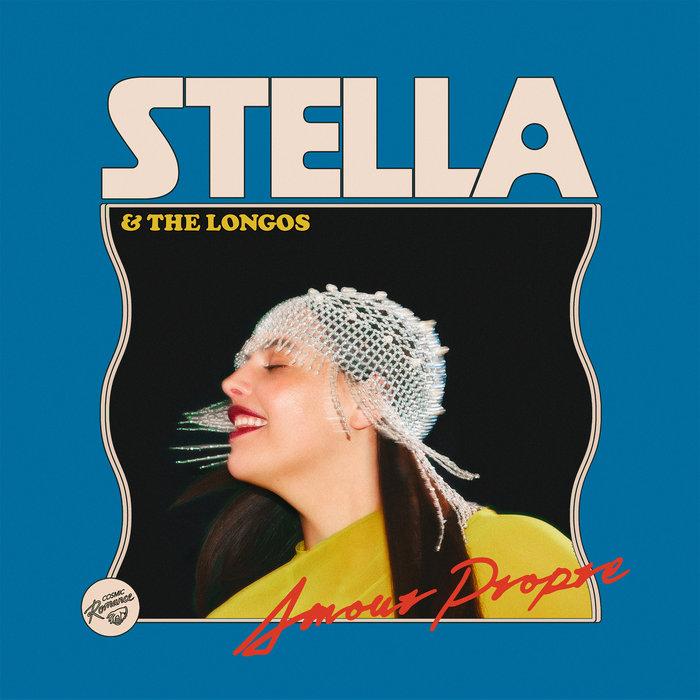 Amour Propre - Stella & The Longos