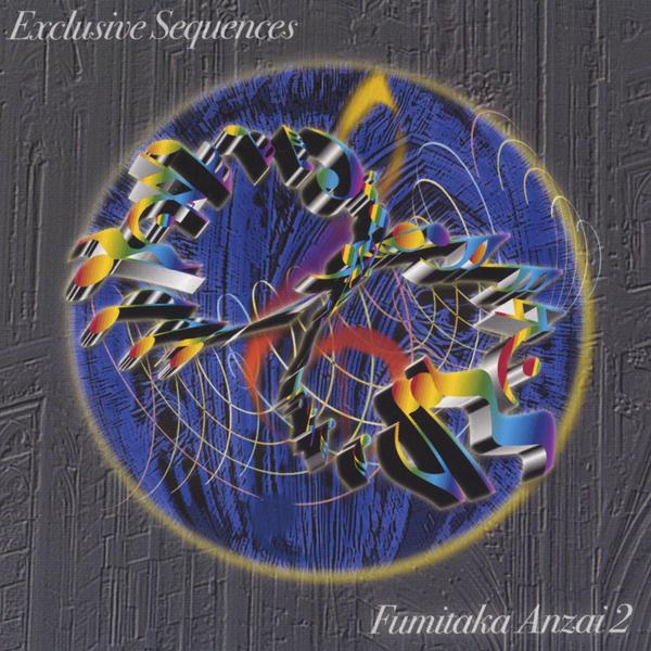 Exclusive Sequences - Fumitaka Anzai