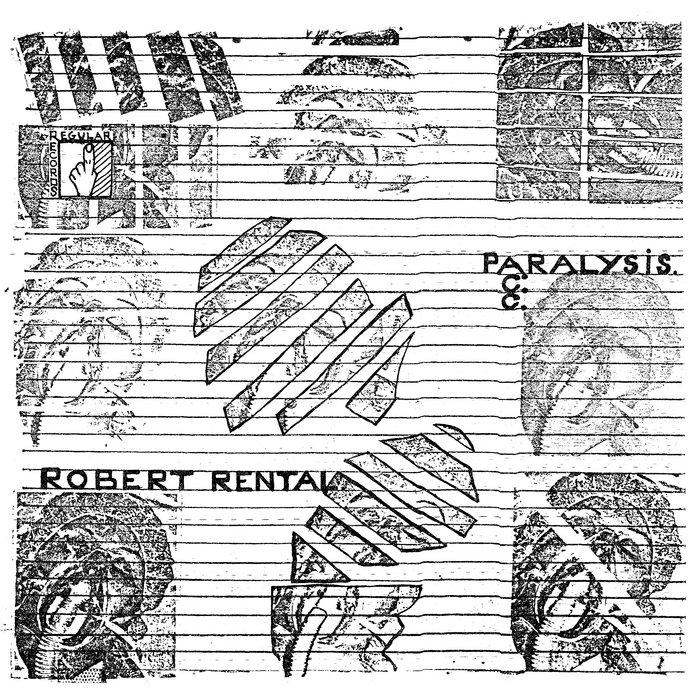 Paralysis - Robert Rental