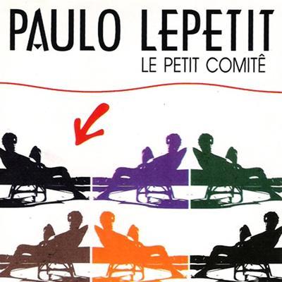  - Paulo Lepetit