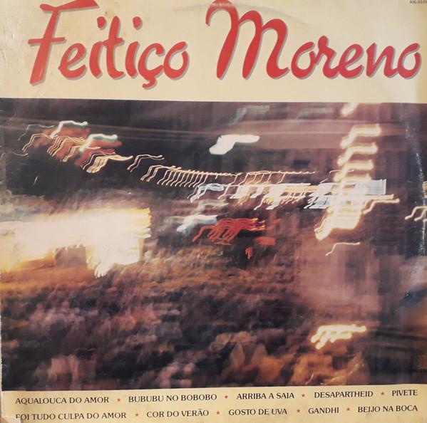 Feitiço Moreno - Feitiço Moreno