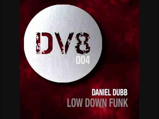 Low Down Funk - Daniel Dubb