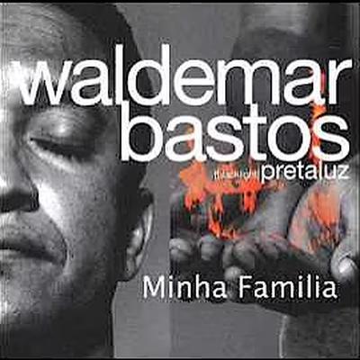  - Waldemar Bastos