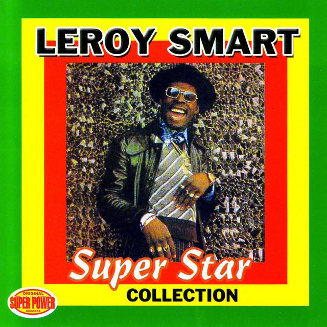Super Star Collection - Leroy Smart