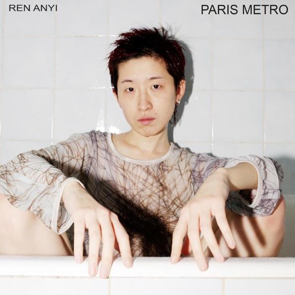 Paris Metro (Dream Mode) - Ren Anyi
