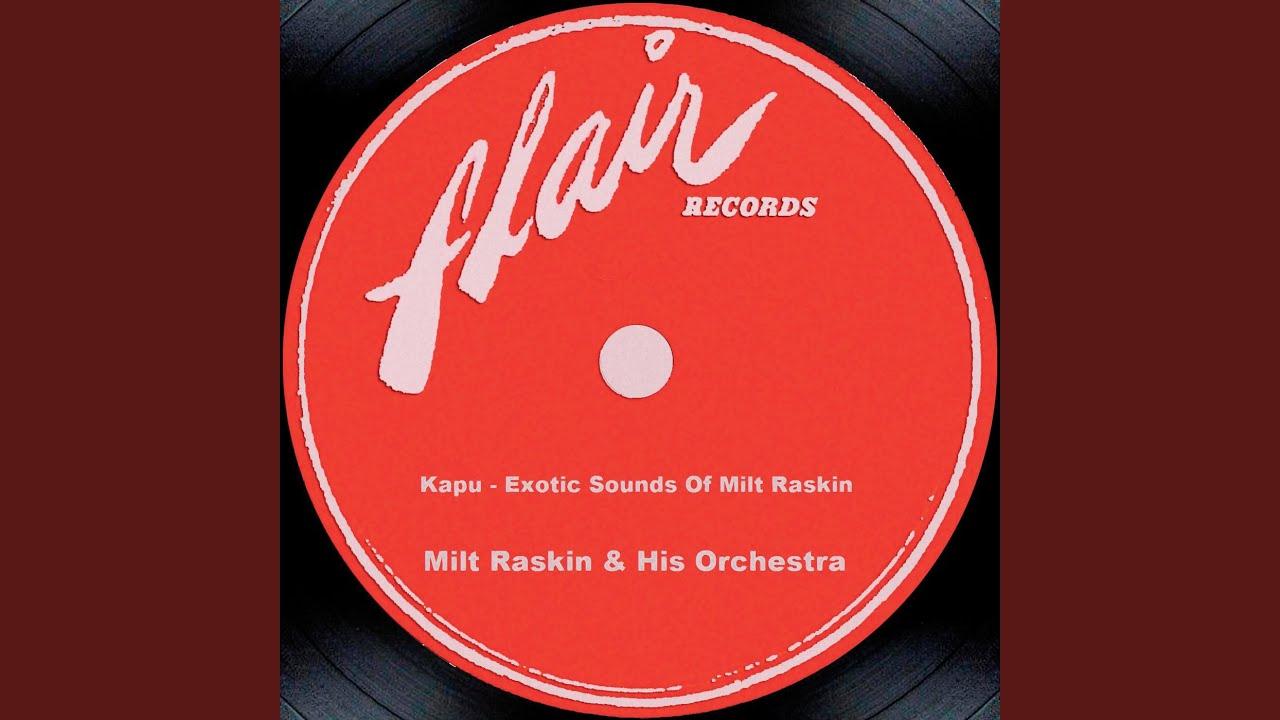 Kapu - Milt Raskin