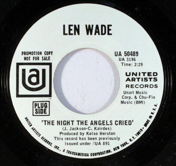  - Len Wade