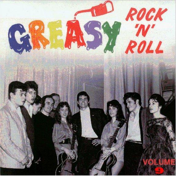 Greasy Rock 'N' Roll: Volume 9 - Larry & The Loafers