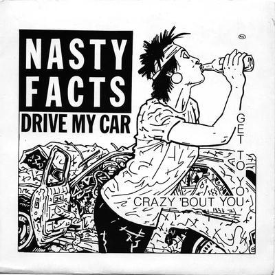 Drive My Car + 2 - Nastyfacts