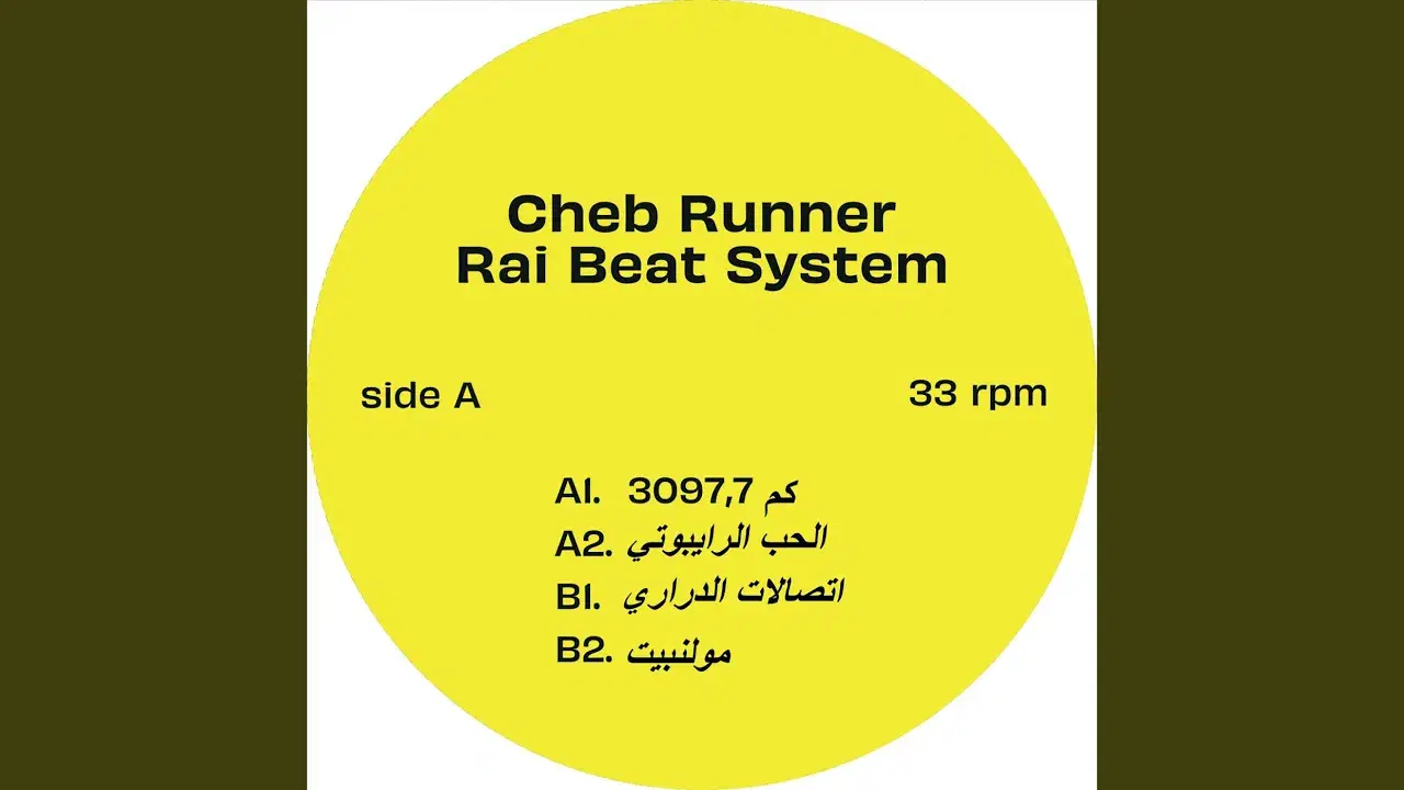 Raï Beat System - Cheb Runner