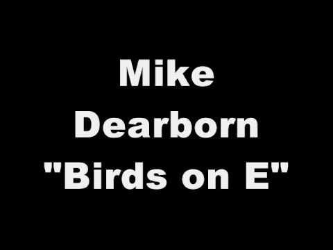 Birds on E - Mike Dearborn