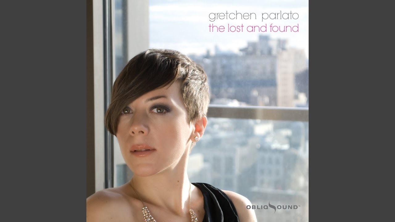  - Gretchen Parlato